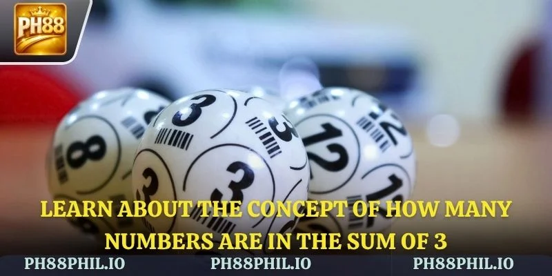 Learn about the concept of how many numbers are in the sum of 3
